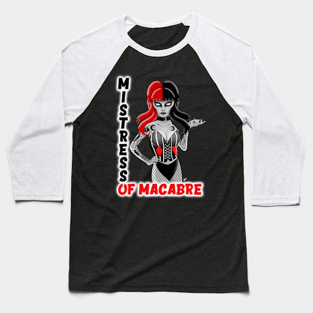 Nova - Mistress of Macabre Baseball T-Shirt by Paranoia Prints